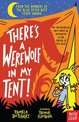 eBook (epub) There's a Werewolf In My Tent! de Pamela Butchart
