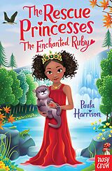 eBook (epub) The Rescue Princesses: The Enchanted Ruby de Paula Harrison