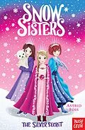 E-Book (epub) Snow Sisters: The Silver Secret von Astrid Foss