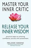 E-Book (epub) Master Your Inner Critic von Melanie Greene