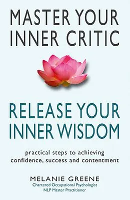 E-Book (epub) Master Your Inner Critic von Melanie Greene