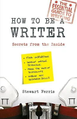 E-Book (epub) How to be a Writer von Stewart Ferris