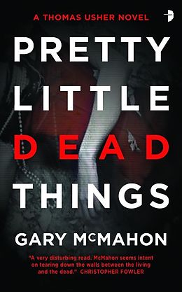 E-Book (epub) Pretty Little Dead Things von Gary Mcmahon