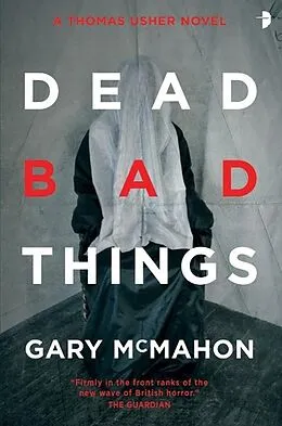 E-Book (epub) Dead Bad Things von Gary Mcmahon
