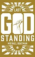 E-Book (epub) Last God Standing von Michael Boatman