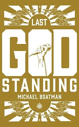 E-Book (epub) Last God Standing von Michael Boatman