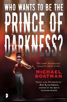 E-Book (epub) Who Wants to be The Prince of Darkness? von Michael Boatman