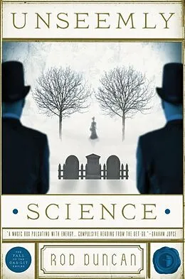E-Book (epub) Unseemly Science von Rod Duncan
