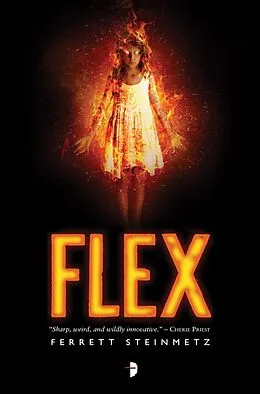 E-Book (epub) Flex von Ferrett Steinmetz