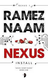 Kartonierter Einband (Kt) Nexus von Ramez Naam