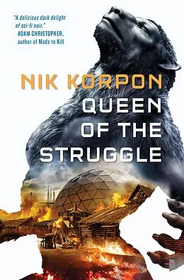 E-Book (epub) Queen of the Struggle von Nik Korpon