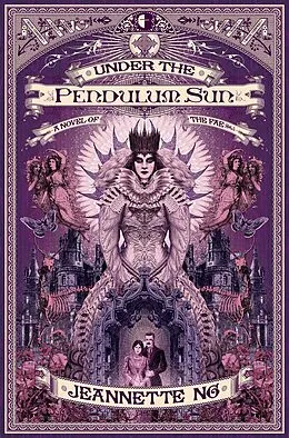 E-Book (epub) Under the Pendulum Sun von Jeannette Ng
