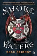 E-Book (epub) Smoke Eaters von Sean Grigsby