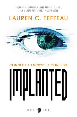 E-Book (epub) Implanted von Lauren C. Teffeau