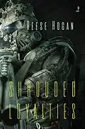 E-Book (epub) Shrouded Loyalties von Reese Hogan