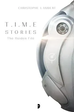 E-Book (epub) T.I.M.E Stories von Christophe Lambert