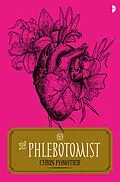 E-Book (epub) The Phlebotomist von Chris Panatier