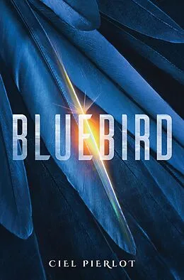E-Book (epub) Bluebird von Ciel Pierlot