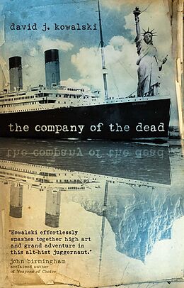 E-Book (epub) The Company of the Dead von David J. Kowalski
