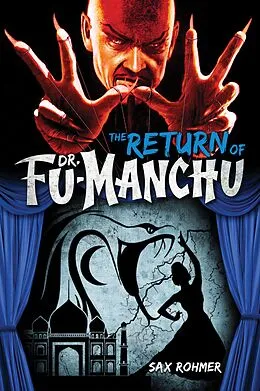 E-Book (epub) The Return of Dr. Fu-Manchu von Sax Rohmer