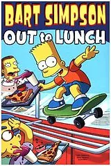 Kartonierter Einband Bart Simpson: Out to Lunch von Groening Matt