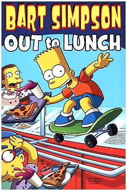 Kartonierter Einband Bart Simpson.Out to Lunch von Matt Groening