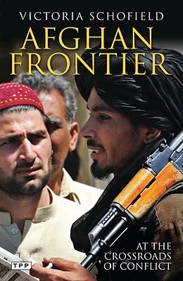 PDF Afghan Frontier von Victoria Schofield