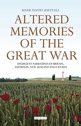 eBook (pdf) Altered Memories of the Great War de Mark David Sheftall