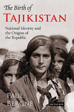 eBook (pdf) Birth of Tajikistan de Paul Bergne