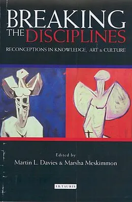 E-Book (pdf) Breaking the Disciplines von Marsha Meskimmon, Martin L. Davies