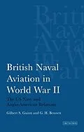 E-Book (pdf) British Naval Aviation in World War II von Gilbert S Guinn, G H Bennet