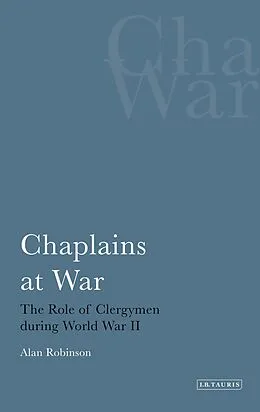E-Book (pdf) Chaplains at War von Alan Robinson