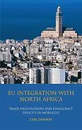 E-Book (pdf) EU Integration with North Africa von Carl Dawson