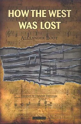 E-Book (pdf) How the West Was Lost von Alexander Boot