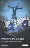 PDF Imagining the Modern von Rebecca Bryant