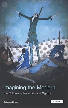 PDF Imagining the Modern von Rebecca Bryant