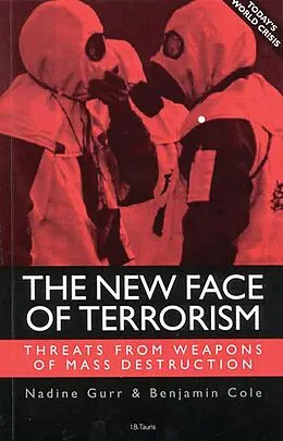 E-Book (pdf) The New Face of Terrorism von Nadine Gurr, Benjamin Cole