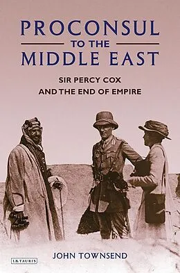 E-Book (pdf) Proconsul to the Middle East von John Townsend