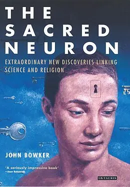 E-Book (pdf) The Sacred Neuron von John Bowker