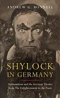 E-Book (pdf) Shylock in Germany von Andrew G. Bonnell