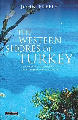 E-Book (pdf) The Western Shores of Turkey von John Freely