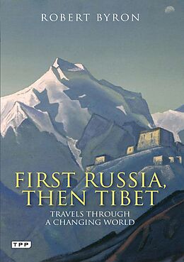 E-Book (pdf) First Russia, Then Tibet von Robert Byron