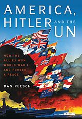 eBook (pdf) America, Hitler and the UN de Dan Plesch