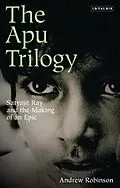 E-Book (pdf) The Apu Trilogy von Andrew Robinson