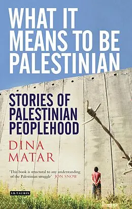 E-Book (pdf) What it Means to be Palestinian von Dina Matar