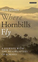 eBook (pdf) Where Hornbills Fly de Erik Jensen