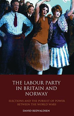 E-Book (pdf) Labour Party in Britain and Norway, The von David Redvaldsen