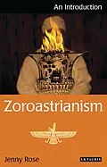 E-Book (pdf) Zoroastrianism von Jenny Rose