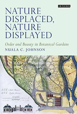 E-Book (pdf) Nature Displaced, Nature Displayed von Nuala C. Johnson