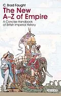 E-Book (pdf) The New A-Z of Empire von C. Brad Faught